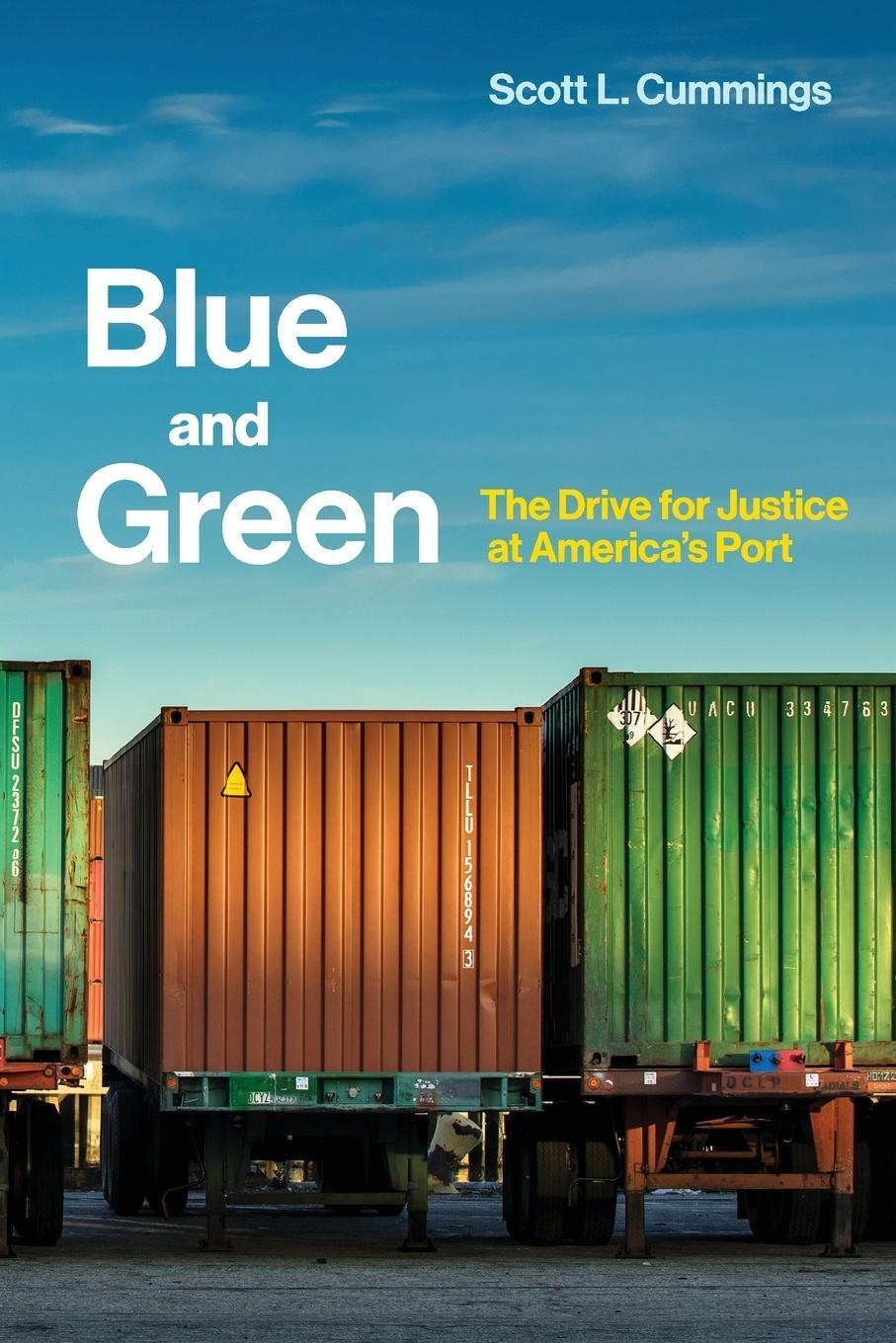 Cover: 9780262534314 | Blue and Green | The Drive for Justice at America's Port | Cummings