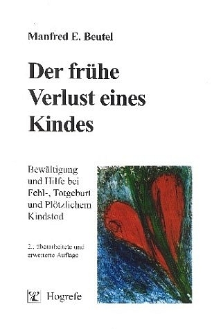 Cover: 9783801714727 | Der frühe Verlust eines Kindes | Manfred E. Beutel | Taschenbuch