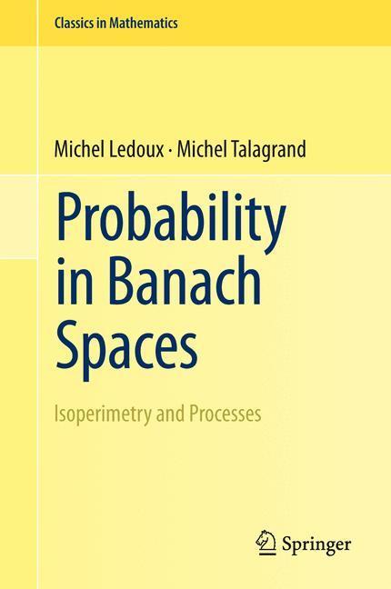 Cover: 9783642202117 | Probability in Banach Spaces | Isoperimetry and Processes | Buch | XII