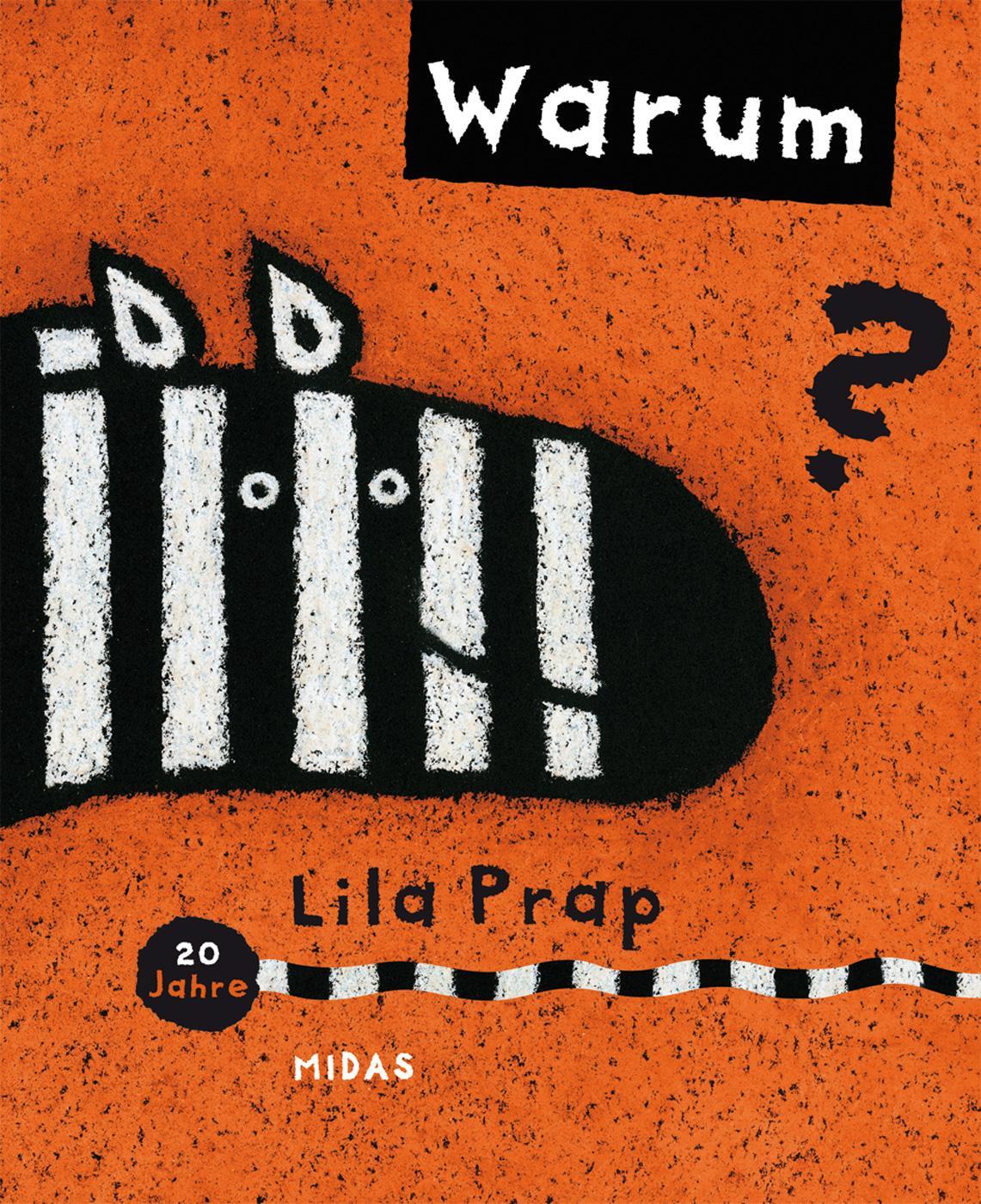 Cover: 9783038762546 | Warum? | Lila Prap | Buch | 64 S. | Deutsch | 2023 | Midas Verlag Ag