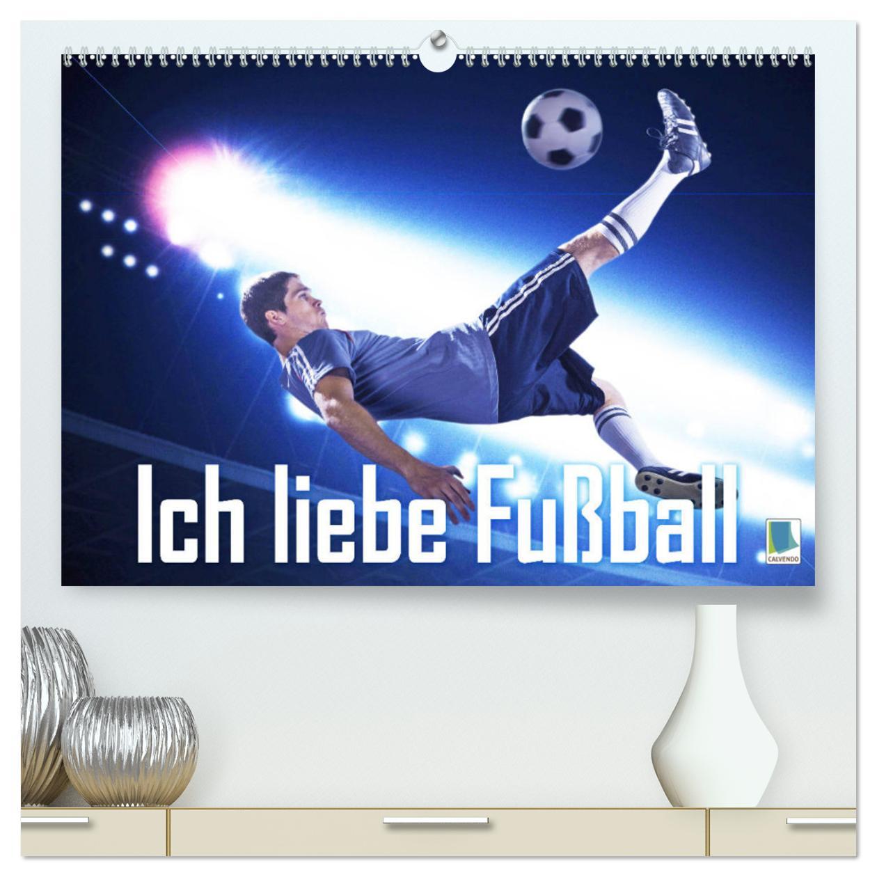 Cover: 9783435127771 | Ich liebe Fußball (hochwertiger Premium Wandkalender 2025 DIN A2...