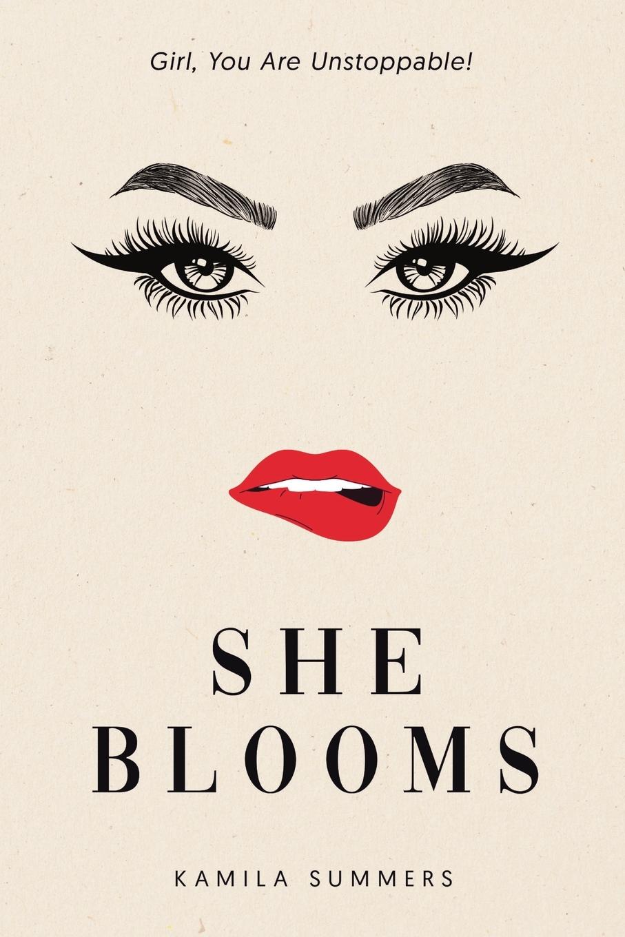 Cover: 9798896862185 | She Blooms | Girl, You Are Unstoppable! | Kamila Summers | Taschenbuch