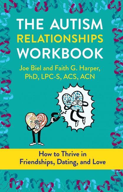 Cover: 9781621063889 | The Autism Relationships Workbook | Faith G. Harper (u. a.) | Buch