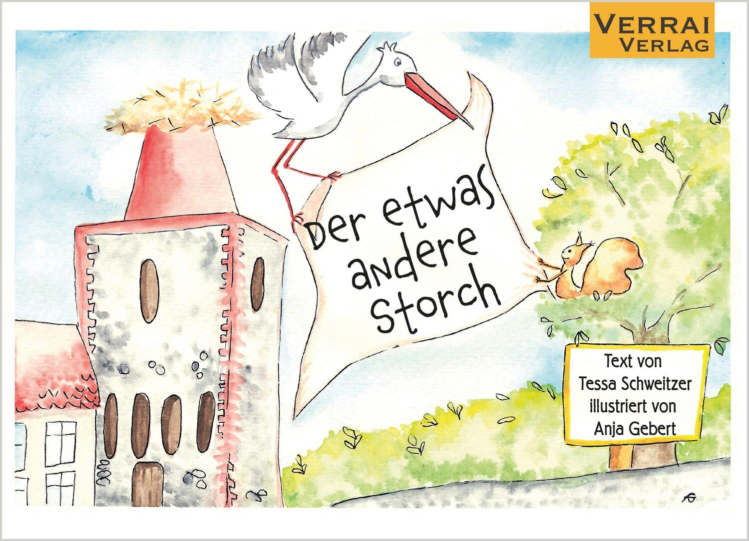 Cover: 9783948342678 | Der etwas andere Storch | Tessa Schweitzer | Buch | Deutsch | 2022