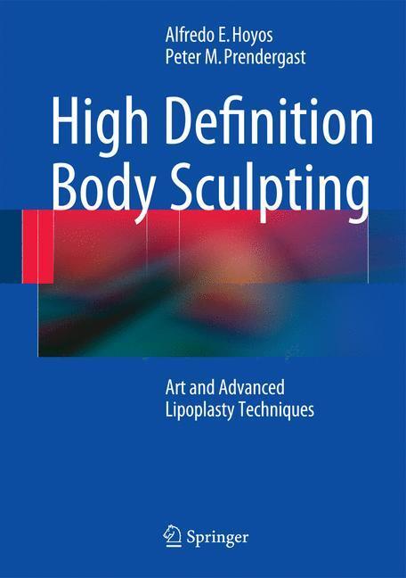 Cover: 9783642548901 | High Definition Body Sculpting | Peter M. Prendergast (u. a.) | Buch