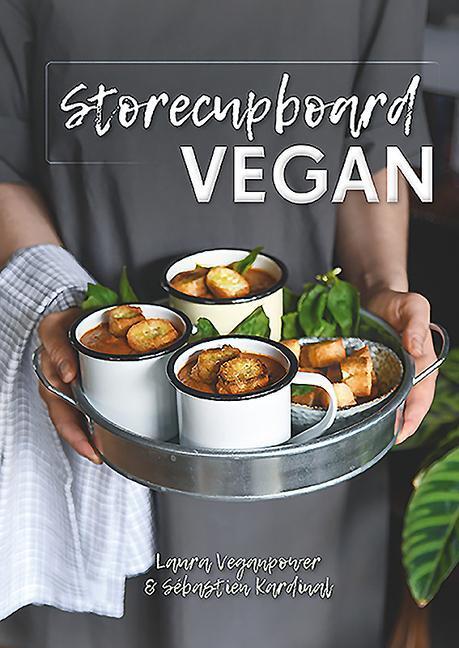 Cover: 9781911621416 | Storecupboard Vegan | Laura Veganpower (u. a.) | Buch | Gebunden