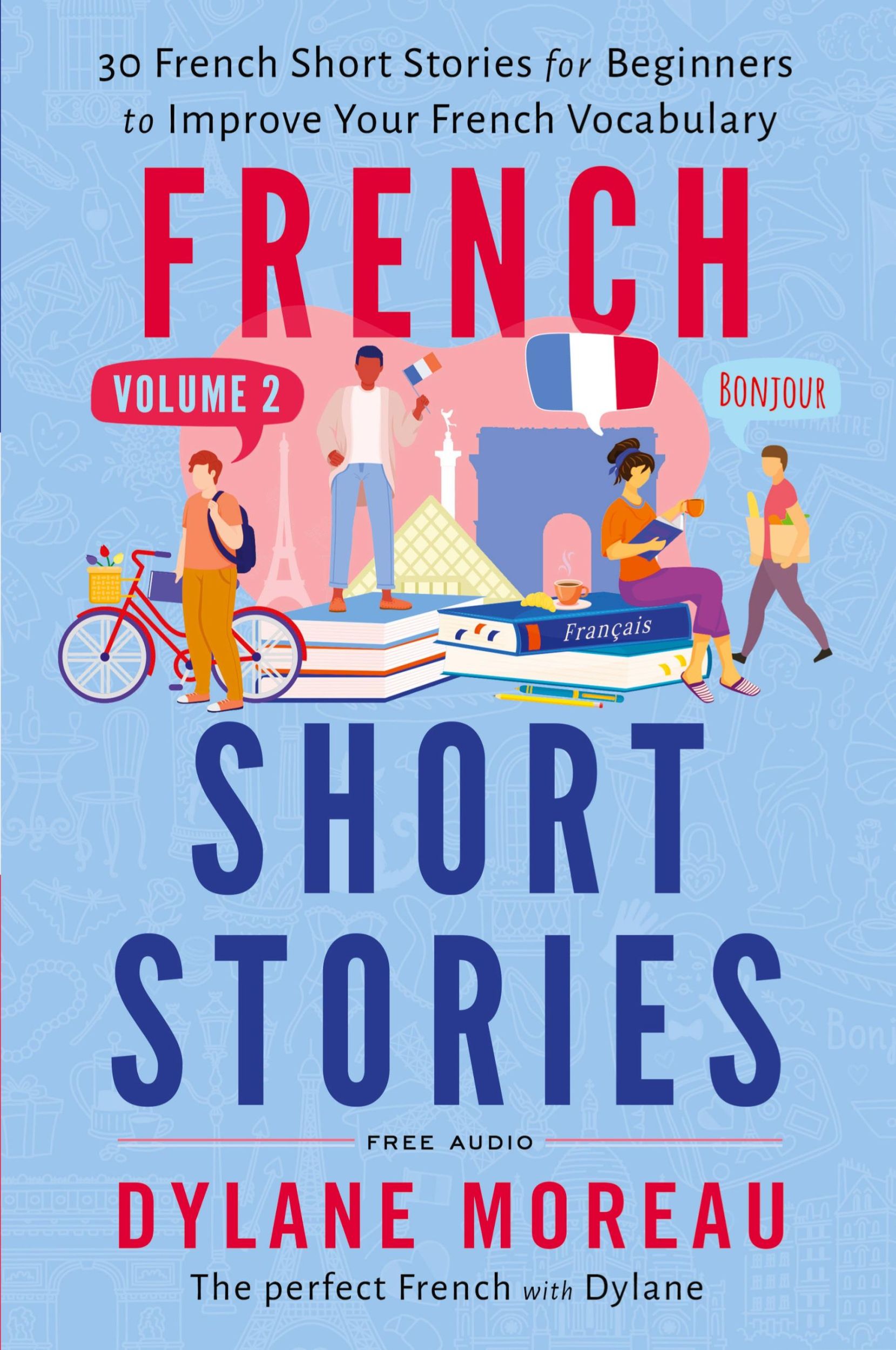 Cover: 9781998024124 | French Short Stories | Dylane Moreau | Taschenbuch | Englisch | 2023