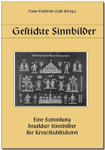 Cover: 9783936588187 | Gestickte Sinnbilder | Hans-Friedrich Geist | Broschüre | Deutsch