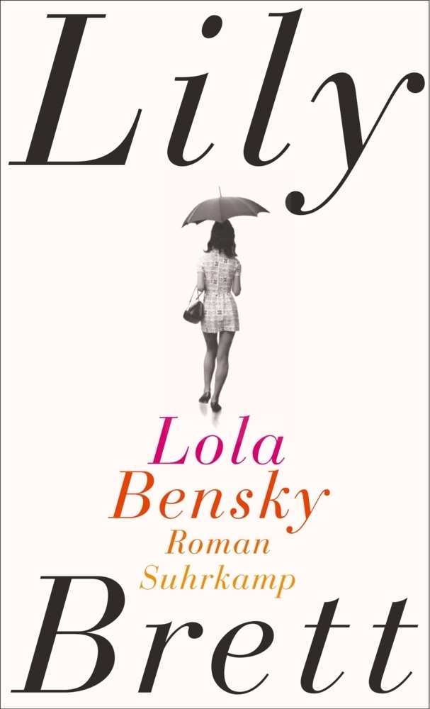 Cover: 9783518423301 | Lola Bensky | Roman | Lily Brett | Buch | 2012 | Suhrkamp