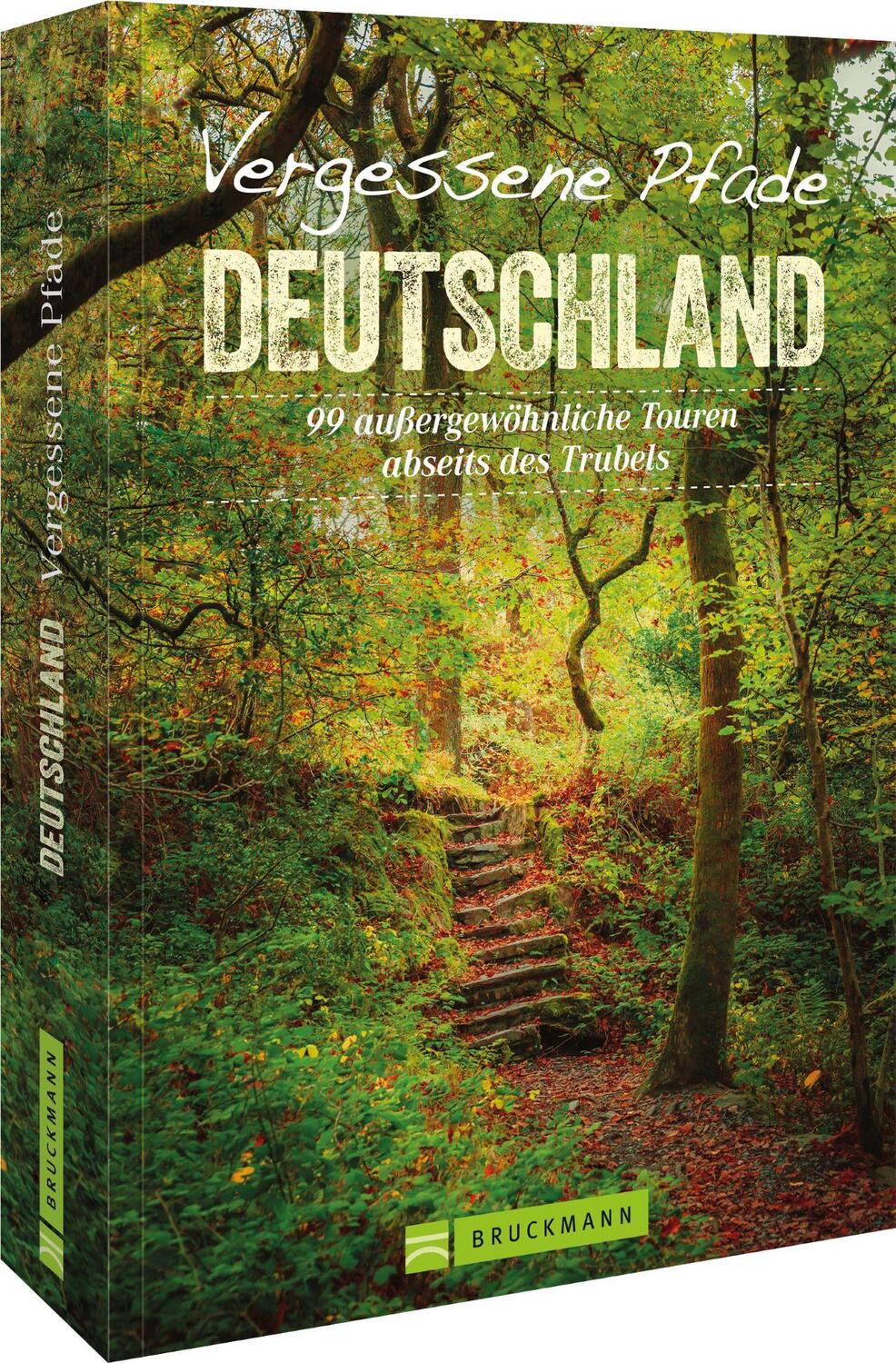 Cover: 9783734321436 | Vergessene Pfade Deutschland | Joachim Burghardt (u. a.) | Taschenbuch