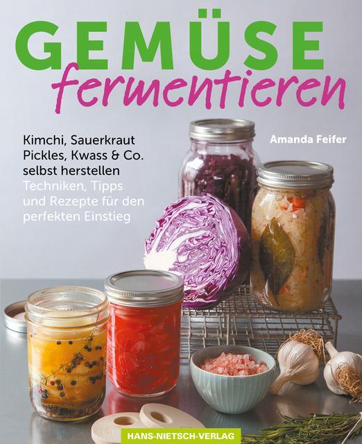 Cover: 9783862643776 | Gemüse fermentieren | Amanda Feifer | Taschenbuch | 207 S. | Deutsch