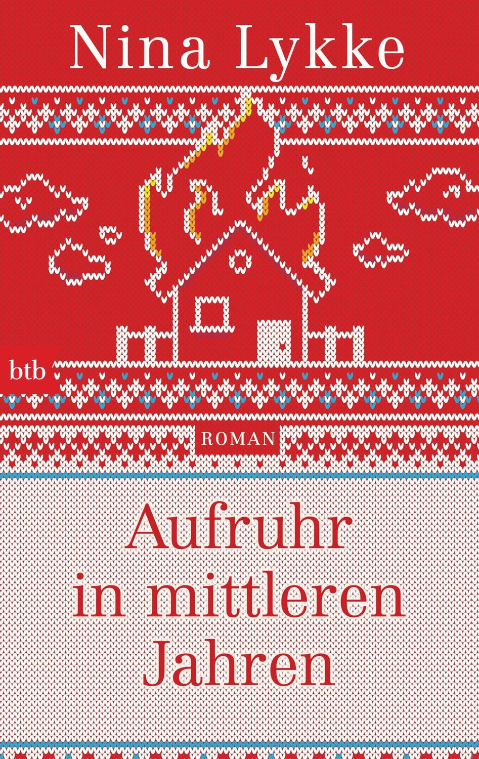 Cover: 9783442718788 | Aufruhr in mittleren Jahren | Roman | Nina Lykke | Taschenbuch | 2019