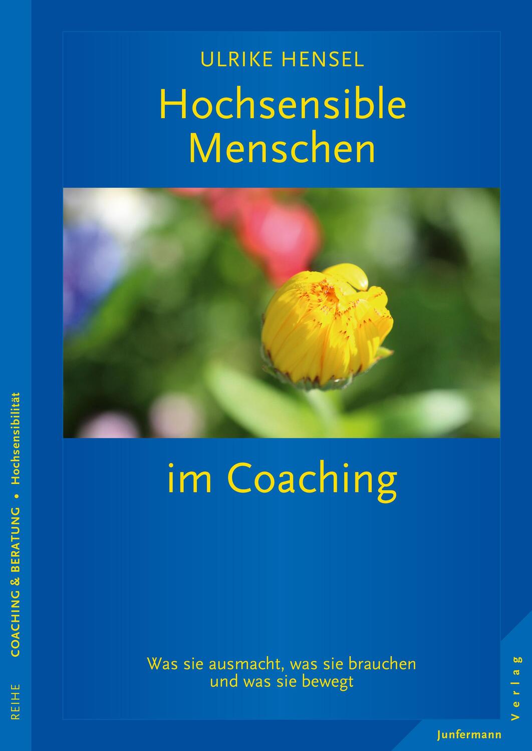 Cover: 9783955714161 | Hochsensible Menschen im Coaching | Ulrike Hensel | Taschenbuch | 2015