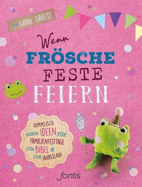 Cover: 9783038481447 | Wenn Frösche Feste feiern | Katrin Grieco | Buch | 160 S. | Deutsch