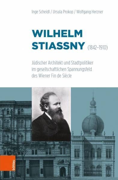 Cover: 9783205231721 | Wilhelm Stiassny (1842-1910) | Inge Scheidl (u. a.) | Buch | 343 S.