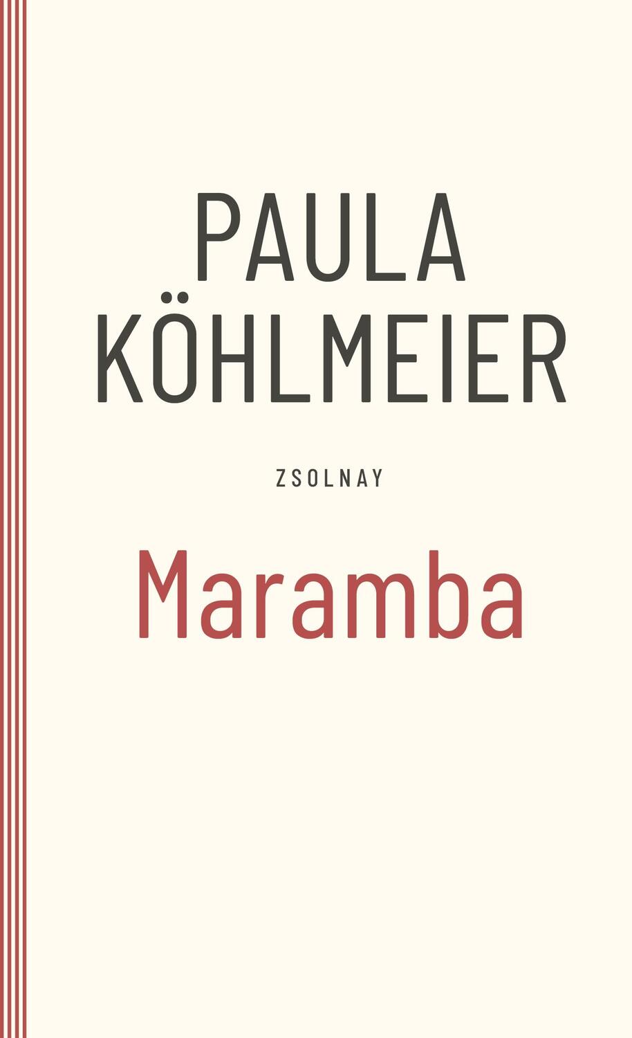 Cover: 9783552073227 | Maramba | Paula Köhlmeier | Taschenbuch | Paperback | 256 S. | Deutsch