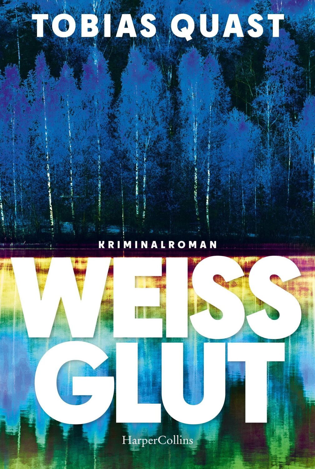 Cover: 9783365005606 | Weißglut | Tobias Quast | Taschenbuch | 480 S. | Deutsch | 2024