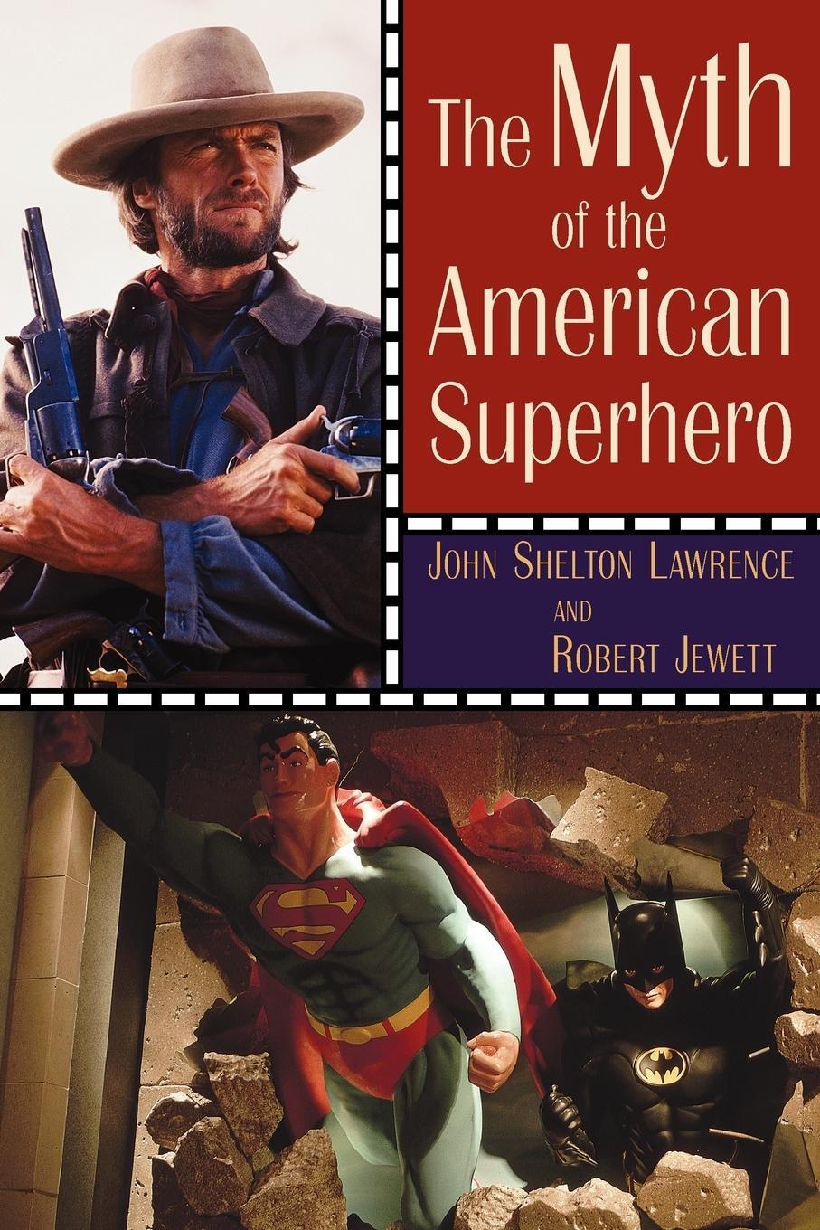 Cover: 9780802825735 | The Myth of the American Superhero | John Shelton Lawrence (u. a.)