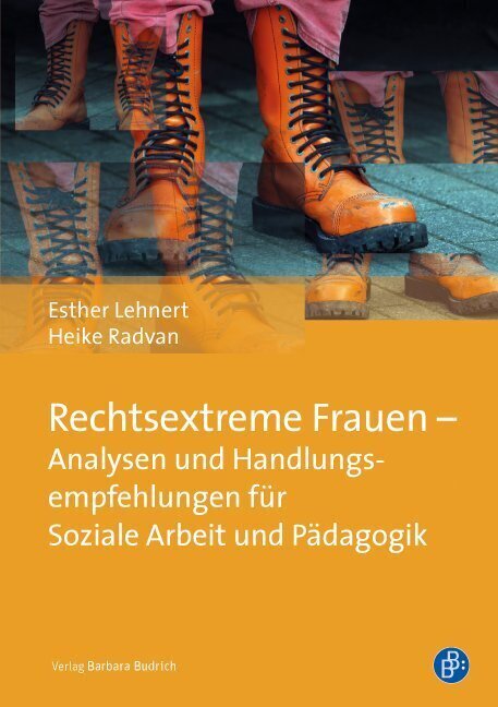 Cover: 9783847407003 | Rechtsextreme Frauen in der Gegenwart | Esther Lehnert (u. a.) | Buch