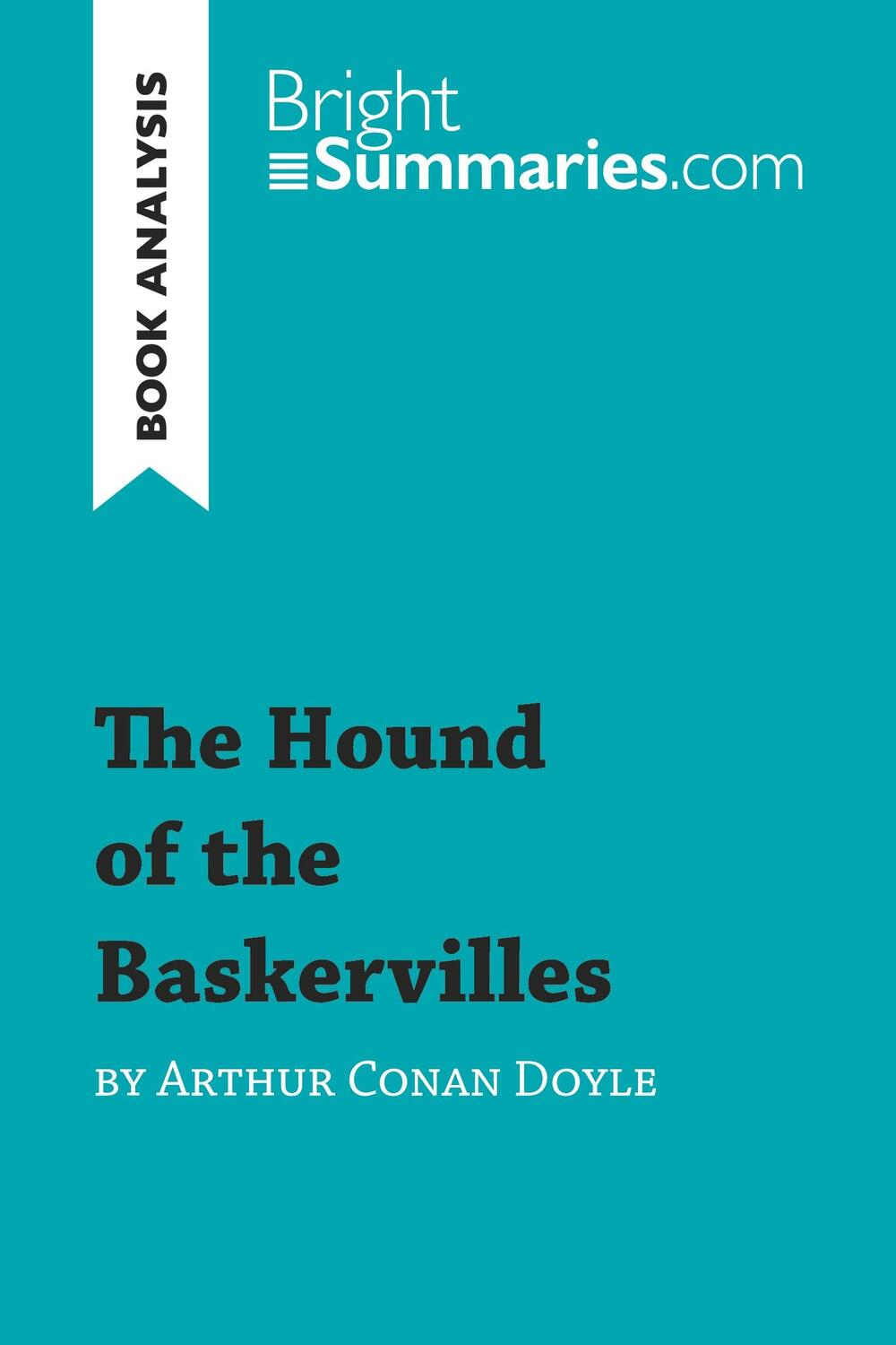 Cover: 9782806282842 | The Hound of the Baskervilles by Arthur Conan Doyle (Book Analysis)