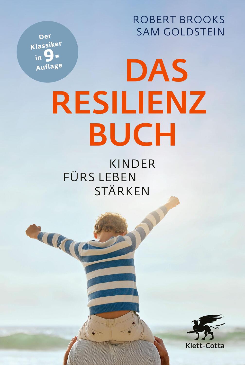 Cover: 9783608987416 | Das Resilienzbuch | Kinder fürs Leben stärken | Robert Brooks (u. a.)