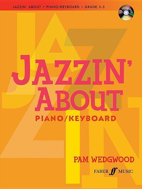 Cover: 9780571534005 | Jazzin' about for Piano/Keyboard [With CD (Audio)] | Taschenbuch