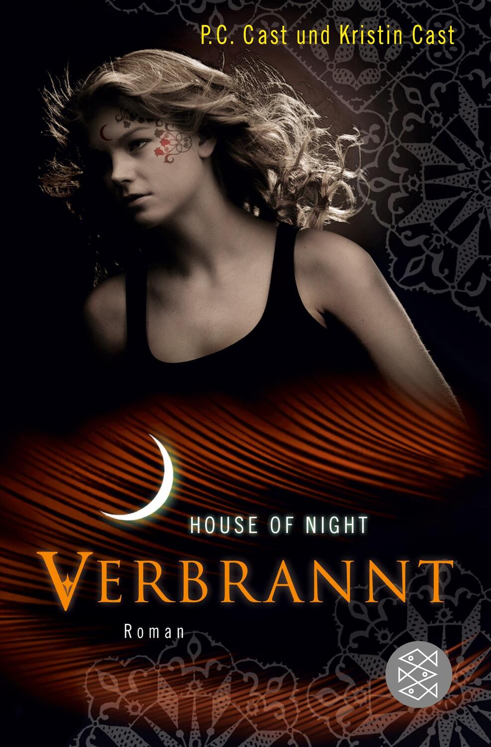 Cover: 9783596190614 | Verbrannt | House of Night | P. C. Cast (u. a.) | Taschenbuch | 608 S.