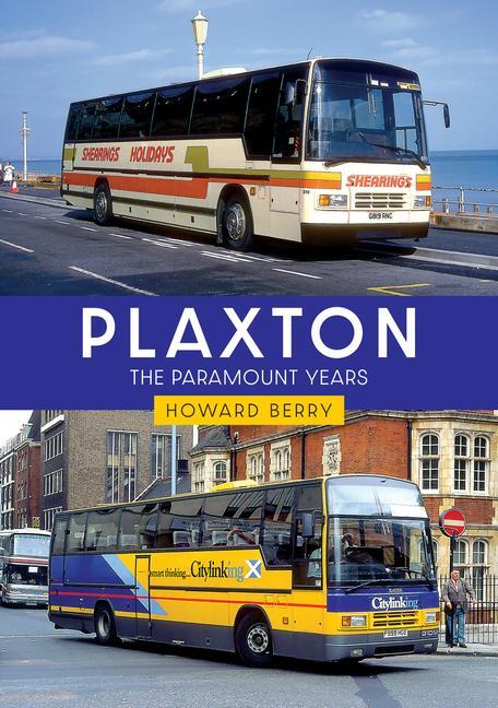 Cover: 9781398116481 | Plaxton: The Paramount Years | Howard Berry | Taschenbuch | Englisch