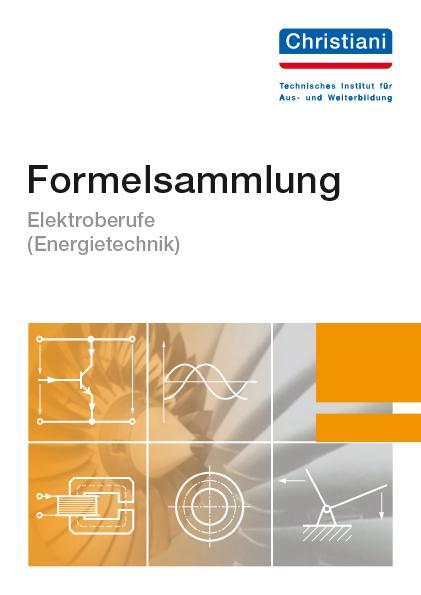 Cover: 9783871253706 | Formelsammlung Elektroberufe ( Energietechnik) | Taschenbuch | Deutsch