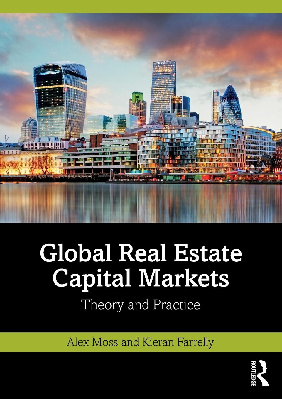 Cover: 9781032288000 | Global Real Estate Capital Markets | Theory and Practice | Taschenbuch