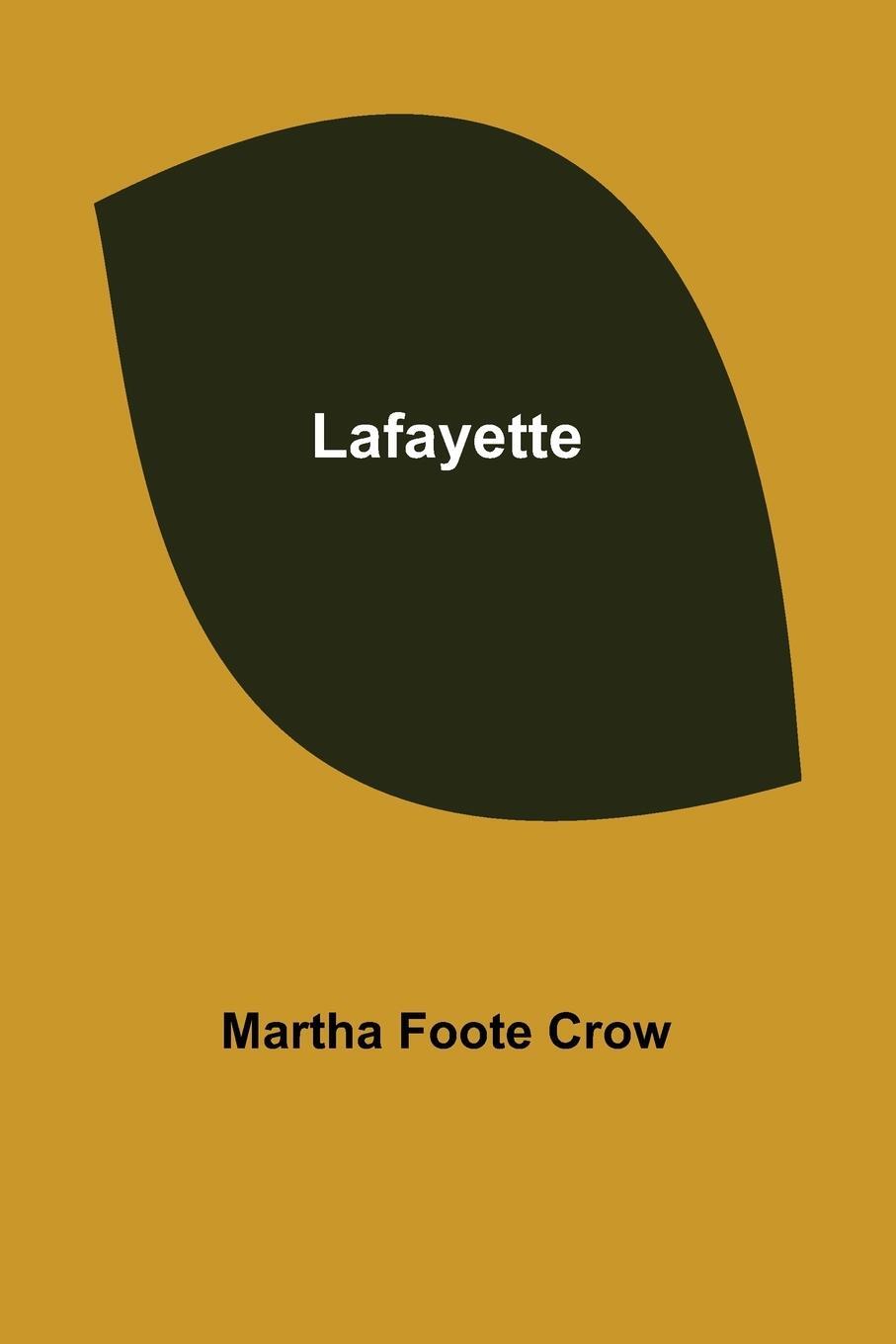 Cover: 9789356579491 | Lafayette | Martha Foote Crow | Taschenbuch | Paperback | Englisch