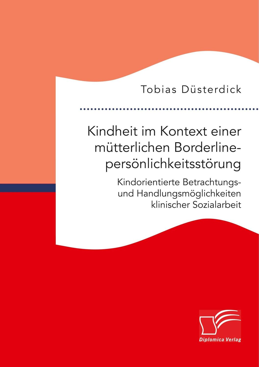 Cover: 9783961465910 | Kindheit im Kontext einer mütterlichen...