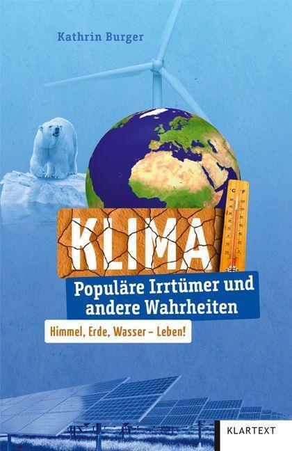 Cover: 9783837525915 | Klima | Populäre Irrtümer und andere Wahrheiten | Kathrin Burger