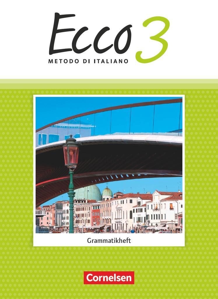 Cover: 9783060212699 | Ecco Band 3 - Grammatikheft | Iulia Stegmüller | Taschenbuch | Ecco