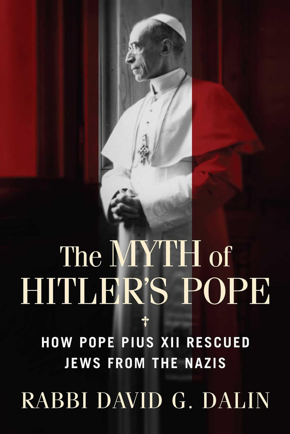 Cover: 9781684514298 | The Myth of Hitler's Pope | David G Dalin | Taschenbuch | Englisch