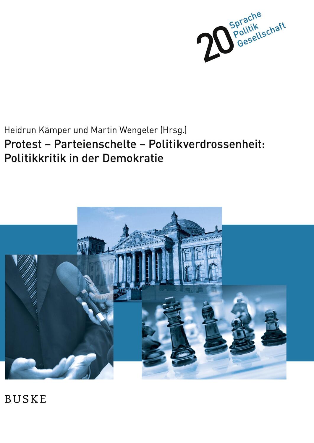 Cover: 9783967692457 | Protest ¿ Parteienschelte ¿ Politikverdrossenheit: Politikkritik in...