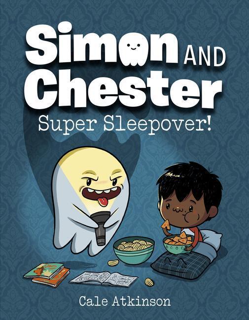 Cover: 9780735267657 | Super Sleepover! (Simon and Chester Book #2) | Cale Atkinson | Buch