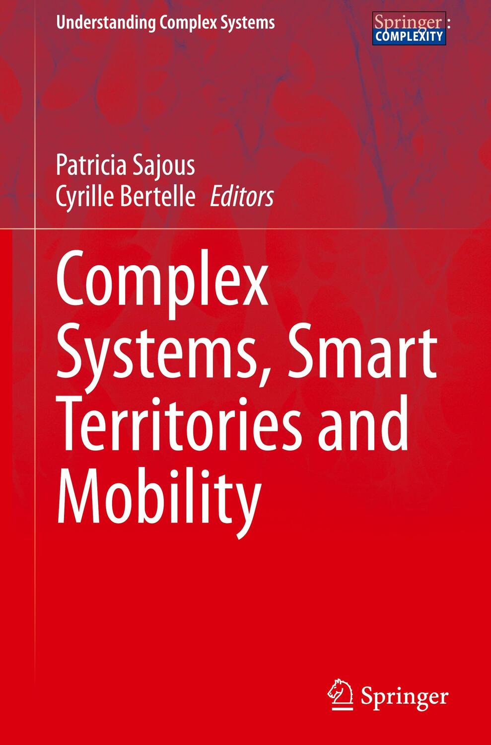 Cover: 9783030593018 | Complex Systems, Smart Territories and Mobility | Bertelle (u. a.)