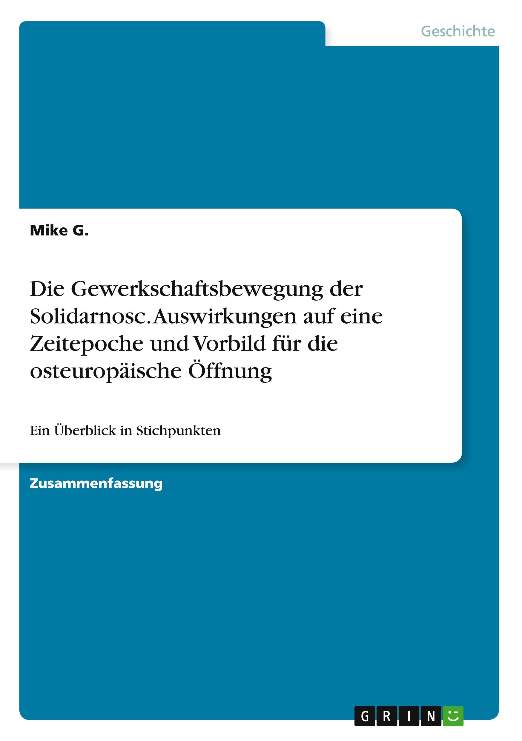 Cover: 9783668176379 | Die Gewerkschaftsbewegung der Solidarnosc. Auswirkungen auf eine...