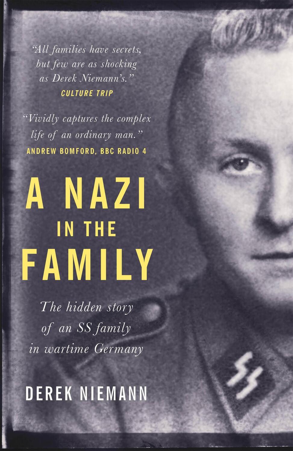 Cover: 9781780723716 | A Nazi in the Family | Derek Niemann | Taschenbuch | Englisch | 2018