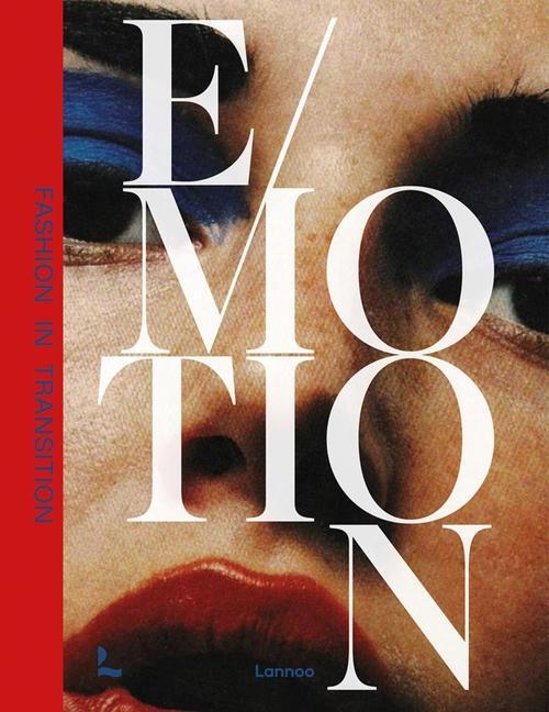 Cover: 9789401476041 | Emotion | Fashion in Transition | Kaat Debo (u. a.) | Buch | Gebunden