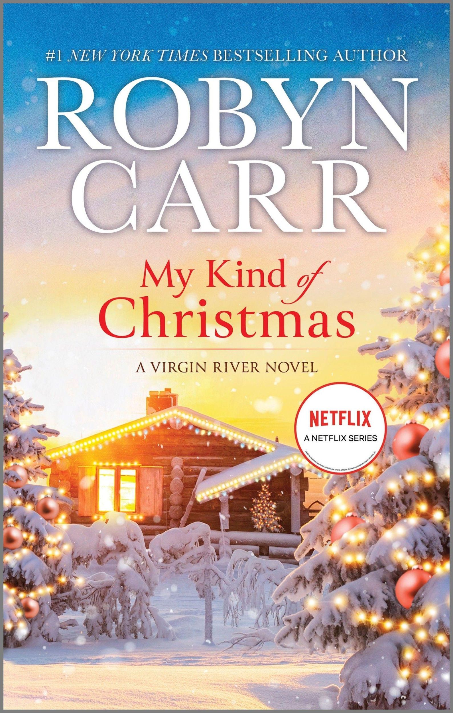 Cover: 9780778319207 | My Kind of Christmas | A Holiday Romance Novel | Robyn Carr | Buch