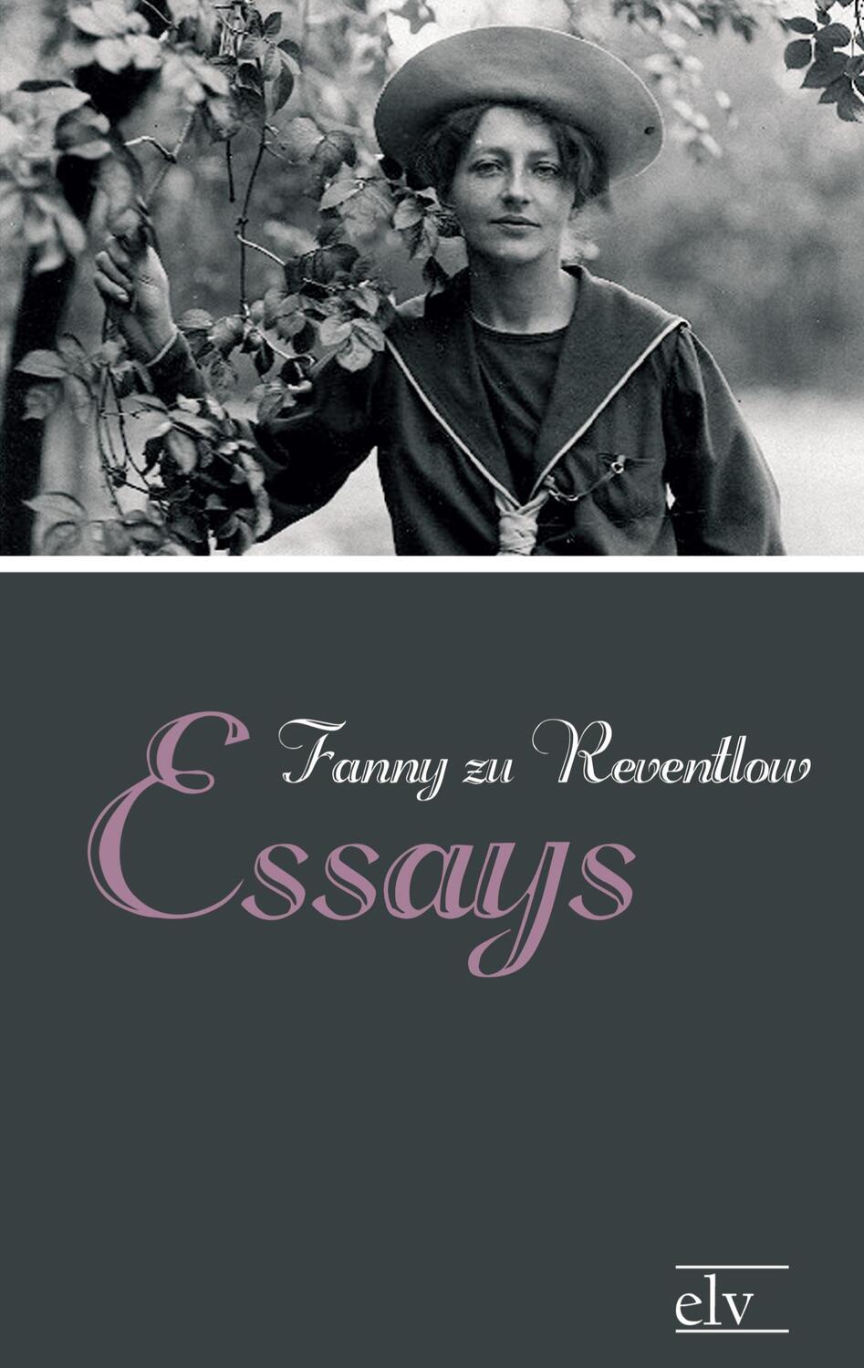 Cover: 9783862671410 | Essays | Fanny Zu Reventlow | Taschenbuch | classic pages | Paperback