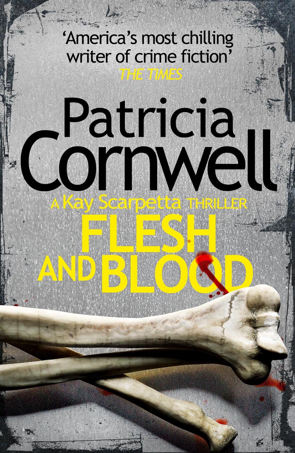 Cover: 9780007552450 | Flesh and Blood | Patricia Cornwell | Taschenbuch | Englisch | 2015