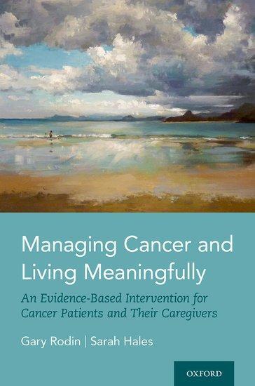 Cover: 9780190236427 | Managing Cancer and Living Meaningfully | Gary Rodin (u. a.) | Buch