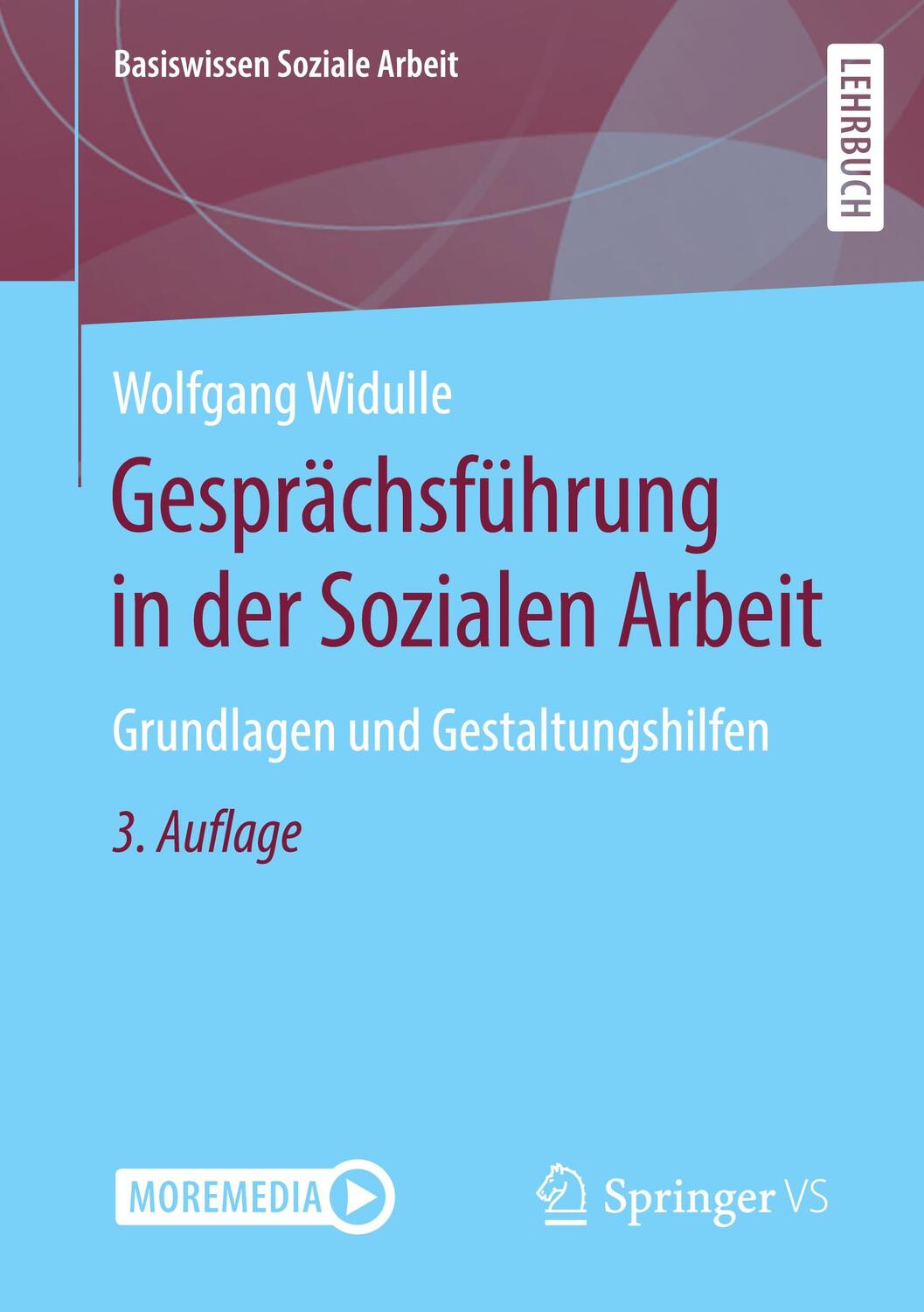 Cover: 9783658292034 | Gesprächsführung in der Sozialen Arbeit | Wolfgang Widulle | Buch
