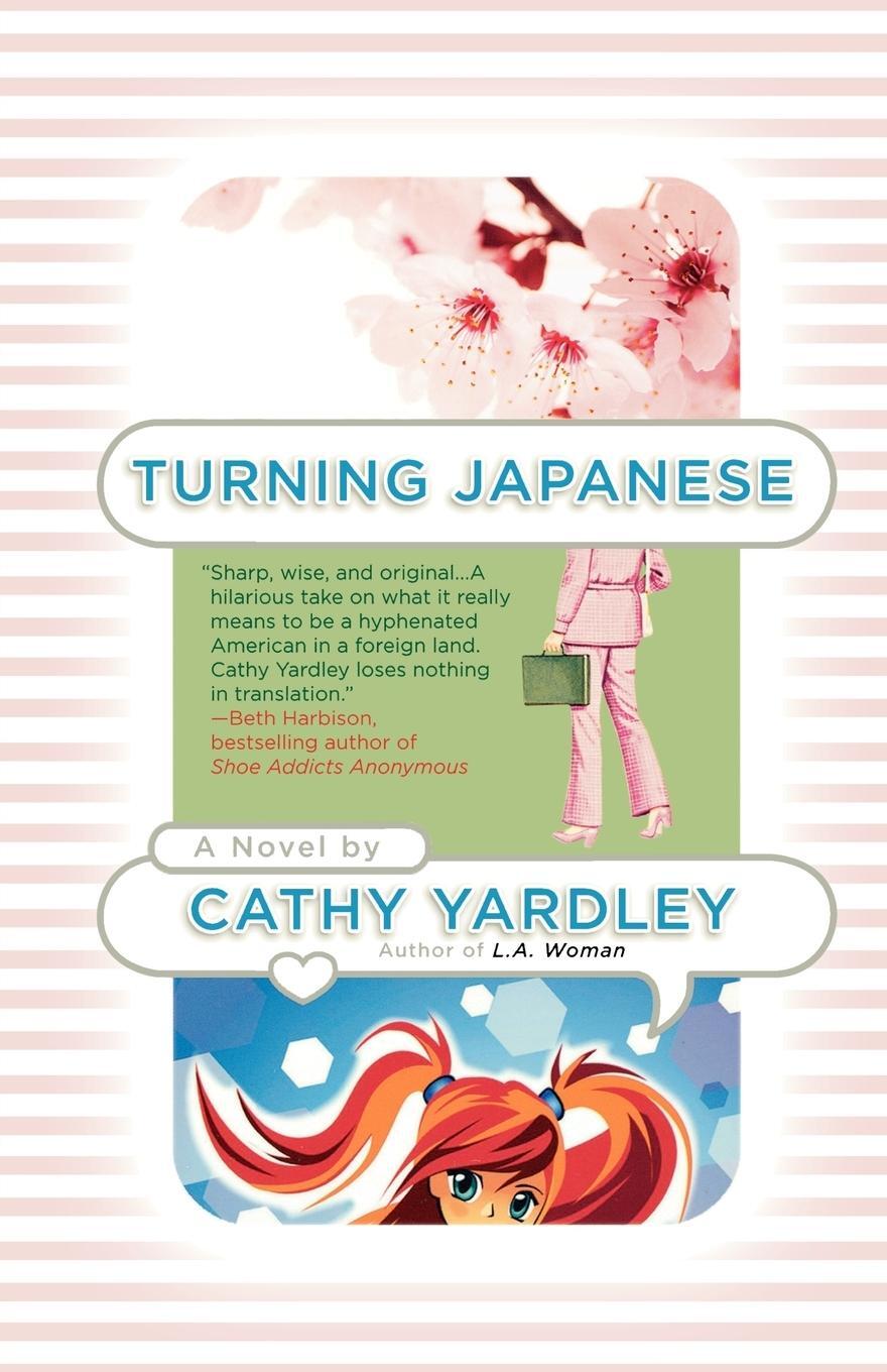 Cover: 9780312378806 | Turning Japanese | Cathy Yardley | Taschenbuch | Paperback | Englisch