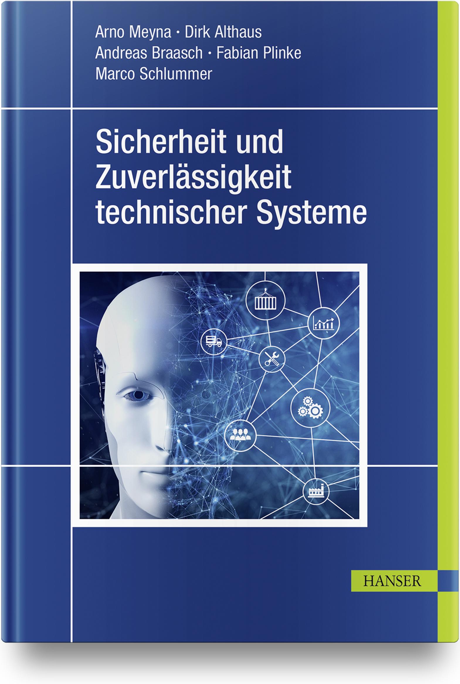 Cover: 9783446460034 | Sicherheit und Zuverlässigkeit technischer Systeme | Meyna (u. a.)