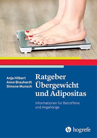 Cover: 9783801727611 | Ratgeber Übergewicht und Adipositas | Anja Hilbert (u. a.) | Buch