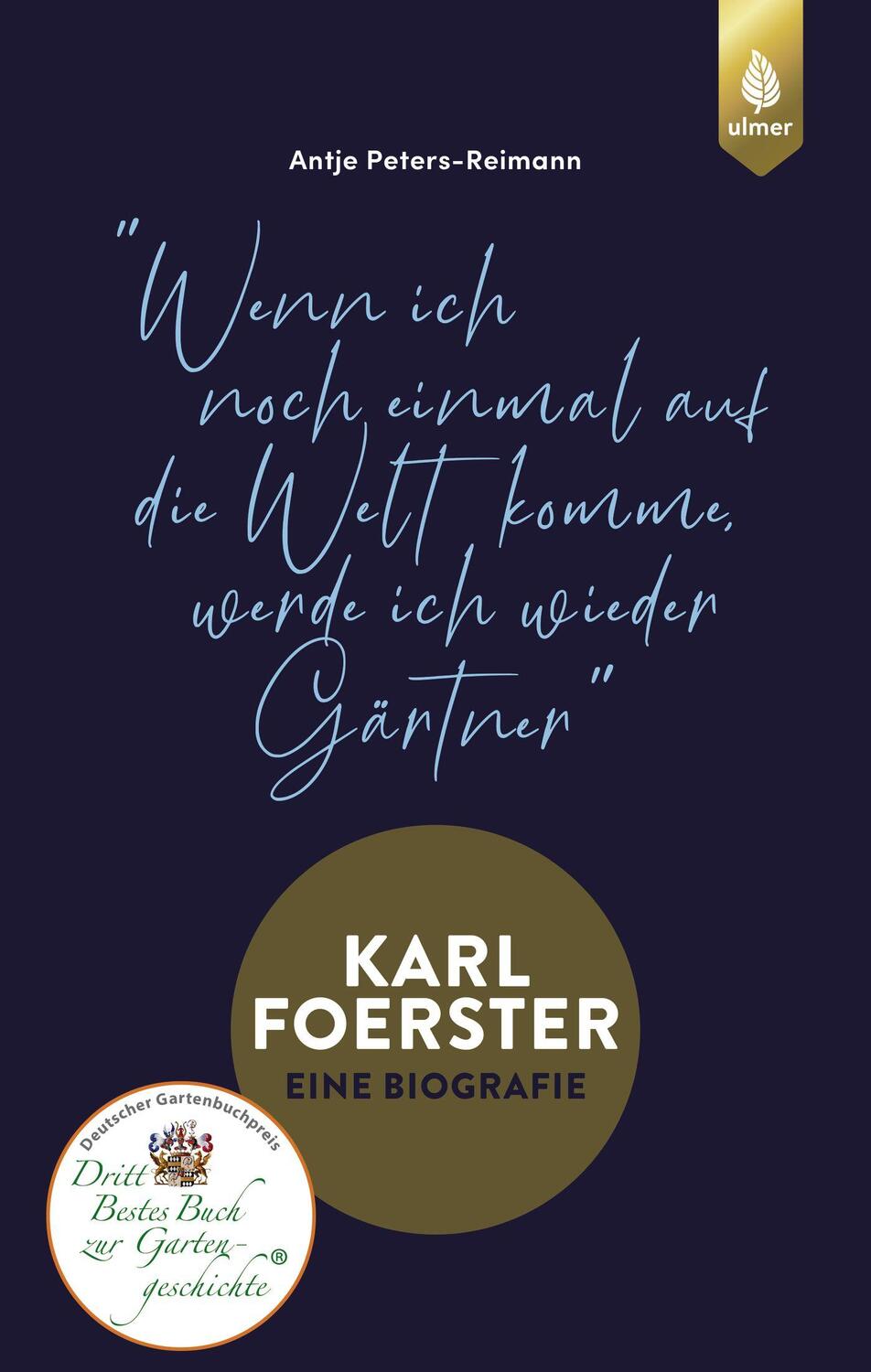 Cover: 9783818607197 | Karl Foerster - Die Biografie | Antje Peters-Reimann | Buch | 160 S.